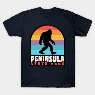 Peninsula State Park Camping Bigfoot Sasquatch Wisconsin T-Shirt